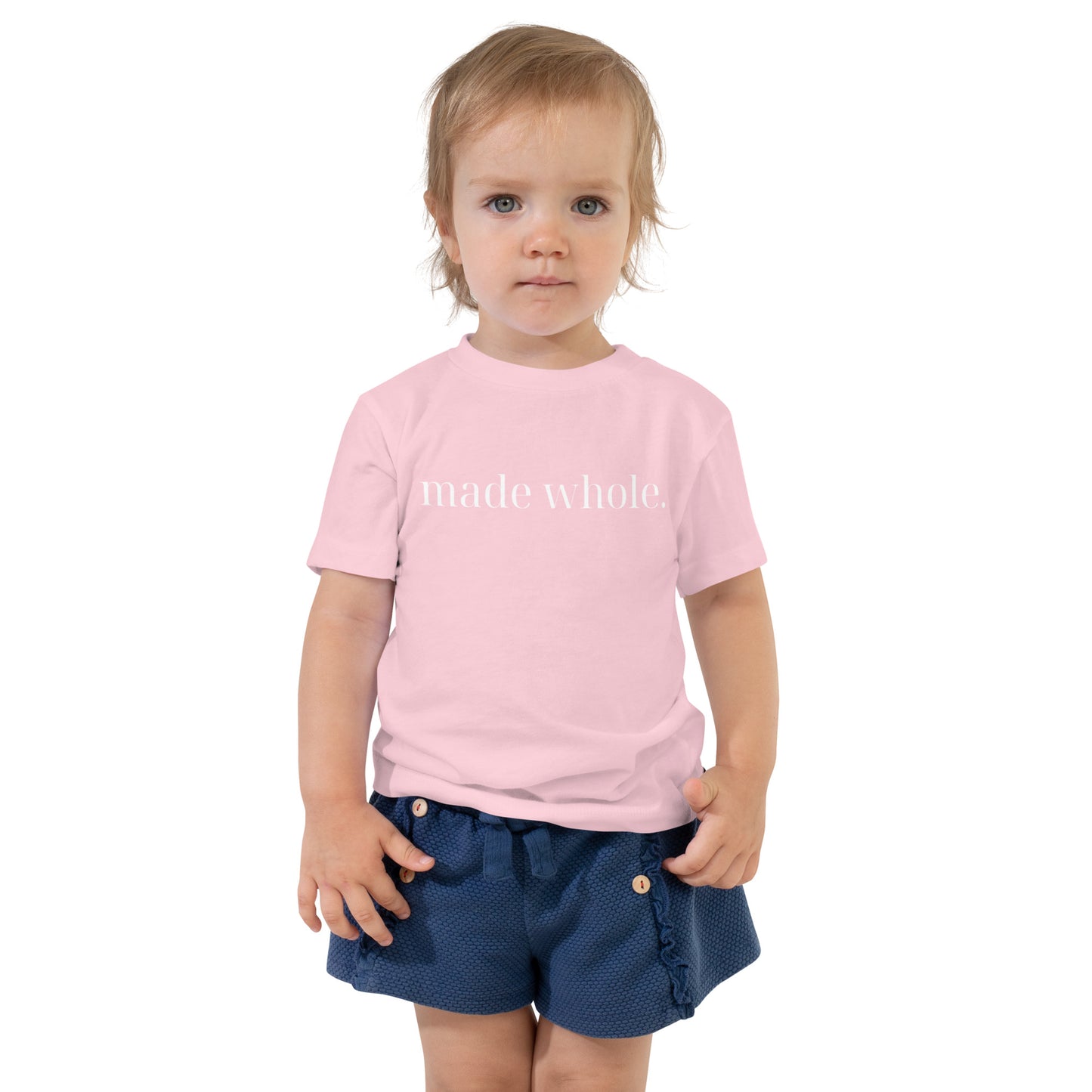 made whole., Toddler Short Sleeve Tee