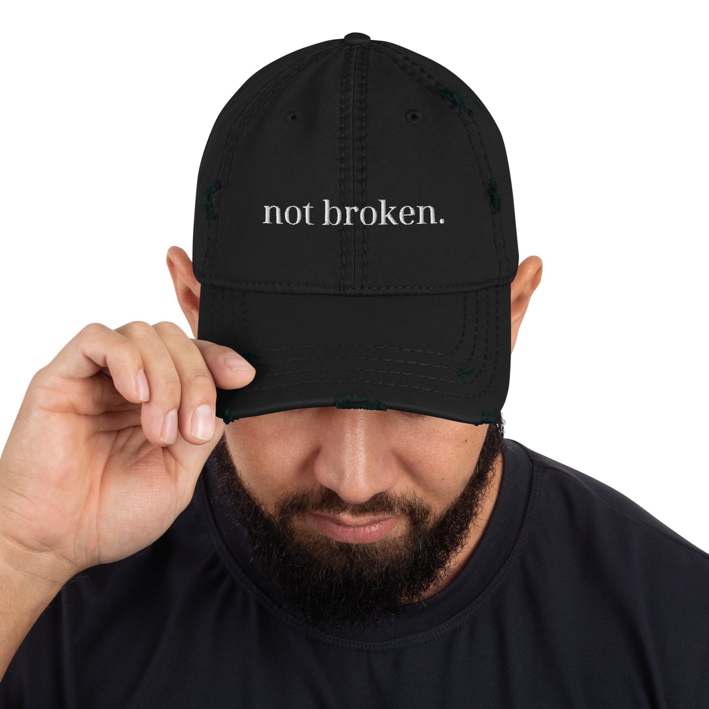 "not broken." Distressed Dad Hat